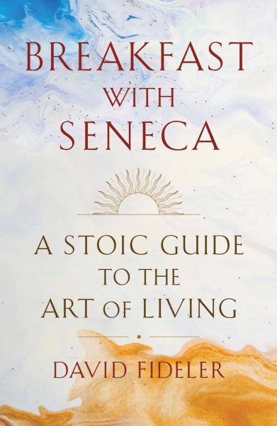 Book cover for Breakfast with Seneca