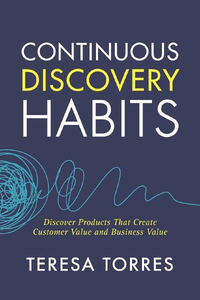 Book cover for Continuous Discovery Habits