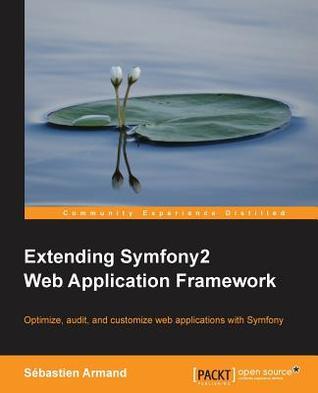 Book cover for Extending Symfony2 Web Application Framework