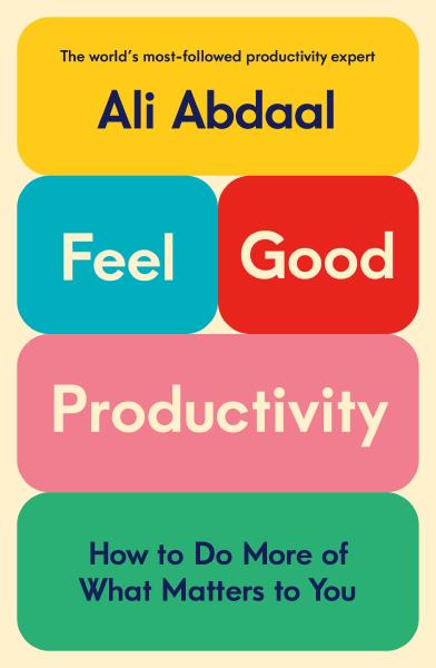 Book cover for Feel-Good Productivity