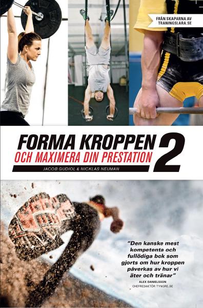 Book cover for Forma kroppen och maximera din prestation 2