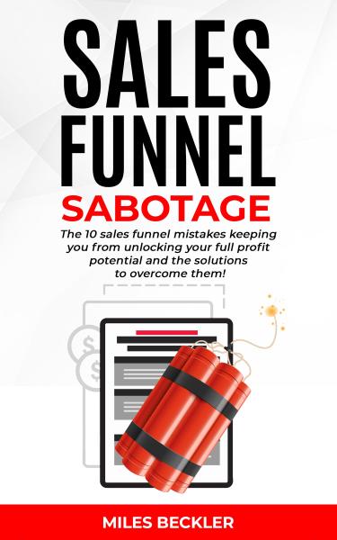 Book cover for Sales Funnel Sabotage