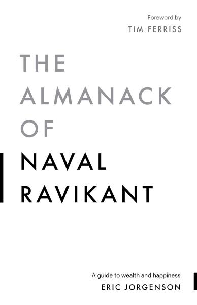 Book cover for The Almanack of Naval Ravikant