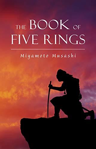 The Book of Five Rings, by Miyamoto Musashi Book cover for The Book of Five Rings