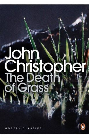 The Death of Grass, by John Christopher Book cover for The Death of Grass