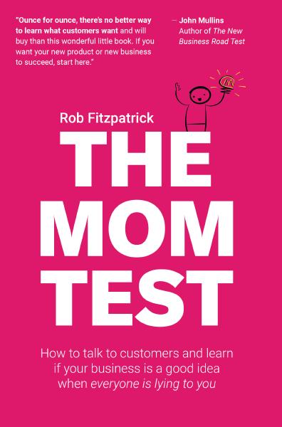 Book cover for The Mom Test