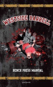 Book cover for Westside Barbell Bench Press Manual